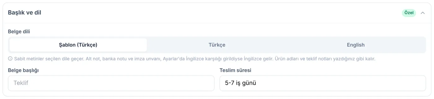 Başlık ve dil: belge dili, belge başlığı, teslim süresi