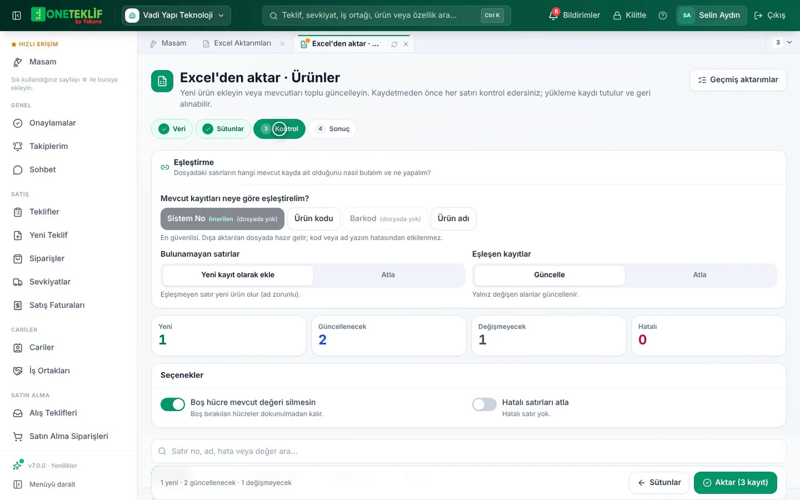 Excel'den kopyalanan ürün satırları yapıştırılıyor, sütunlar otomatik eşleşiyor ve yeni / güncellenecek kayıtlar kontrol ediliyor