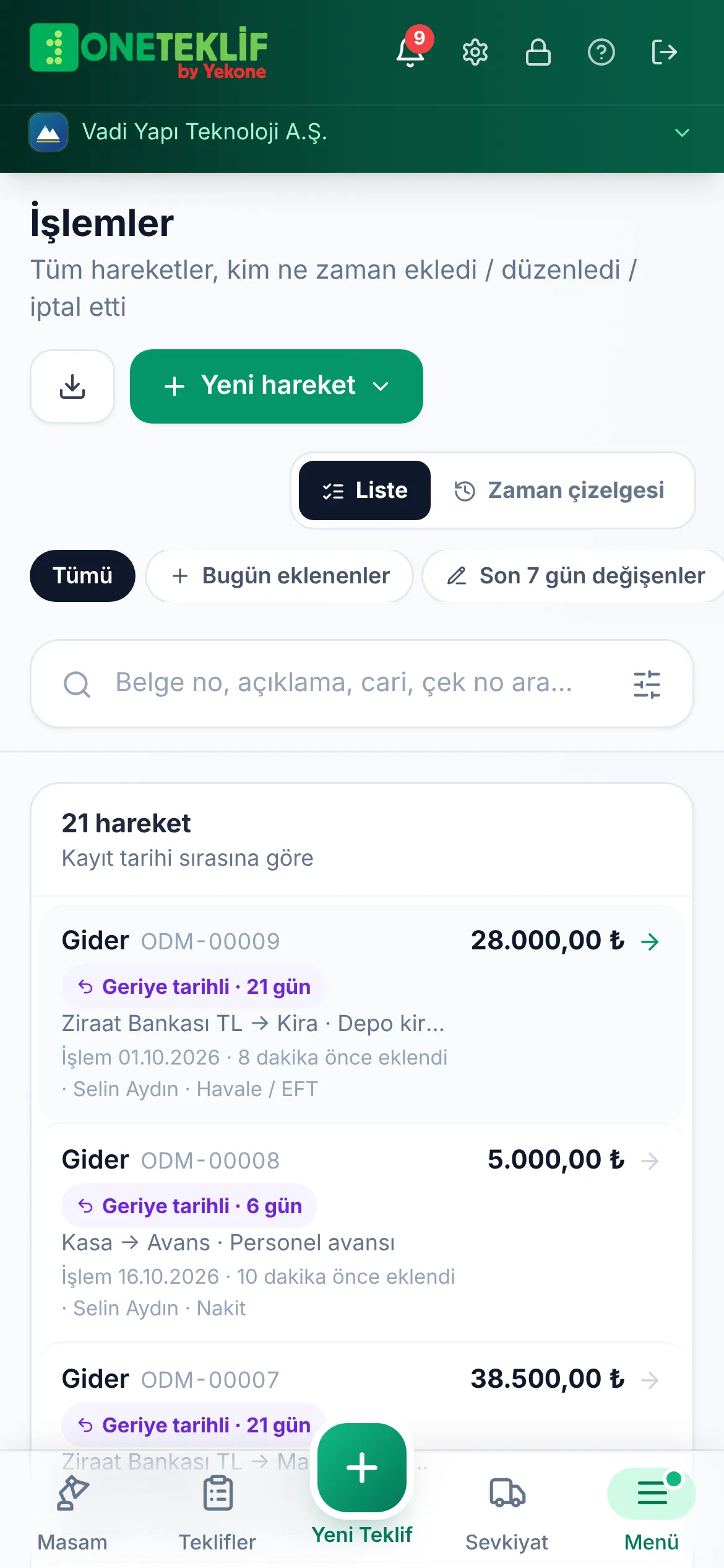 İşlemler: gider, tahsilat ve transfer kayıtları, geriye tarihli rozetleri (mobil uygulama)
