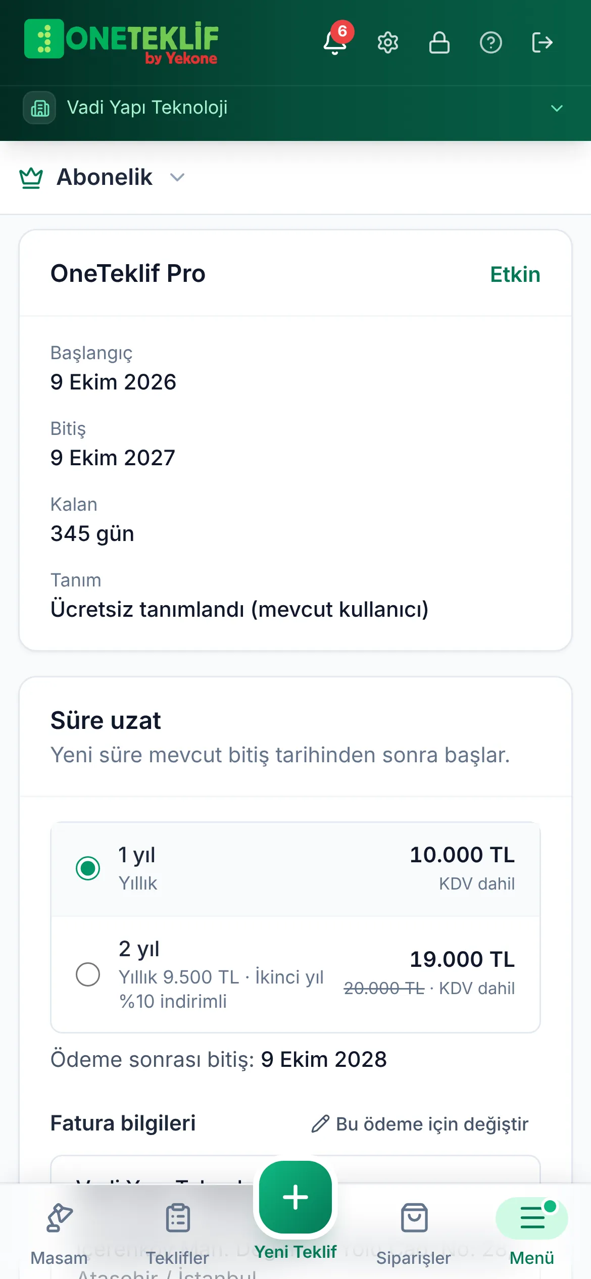 Abonelik: OneTeklif Pro, başlangıç, bitiş ve kalan süre, 1 ve 2 yıllık seçenekler (mobil uygulama)